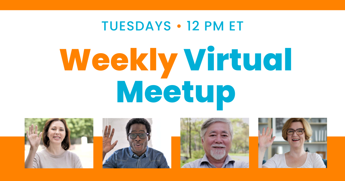 Graphic for weekly virtual meetup